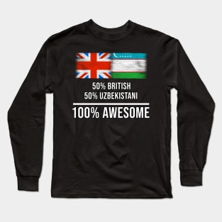 50% British 50% Uzbekistani 100% Awesome - Gift for Uzbekistani Heritage From Uzbekistan Long Sleeve T-Shirt